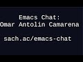 May 29: Emacs Chat with Omar Antolin Camarena