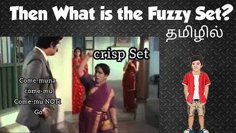 Fuzzy Set and Crisp Set | Fuzzy Mathematics | தமிழில் | @17matboy