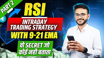 RSI Trading Strategy || Part 2 || Intraday trading Strategy