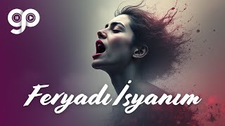 Feryadı İsyanım Gencer Production Remix