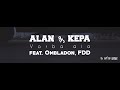 05 alan  kepa  vorba aia feat ombladon fddclip oficial