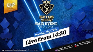 🏆 Final Day of €230 $ZTO$ Main Event live from King's 👑