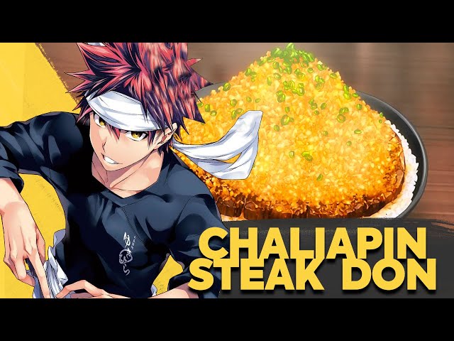 How to make Chaliapin Steak DON  by Yukihira Soma | Food Wars!: Shokugeki no Soma