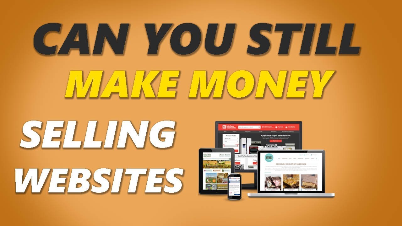 how to make money by selling websites
