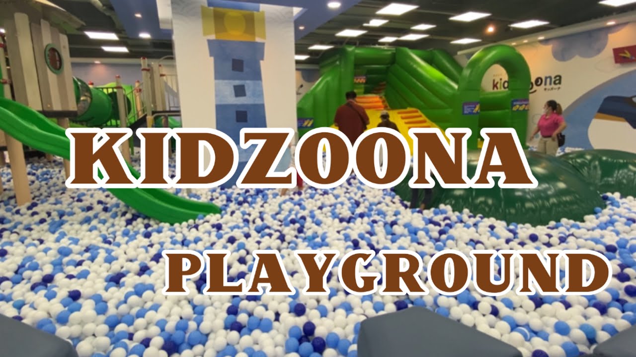 Kidzoona  -Uptown Mall Bgc Taguig| Indoor Playground  for Kids #kidzoona  #uptownmall  #bgctaguig