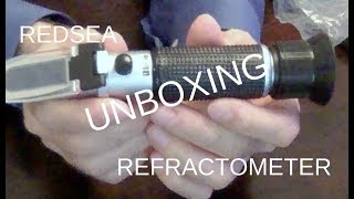 Red Sea Sea Water Refractometer (UNBOXING)