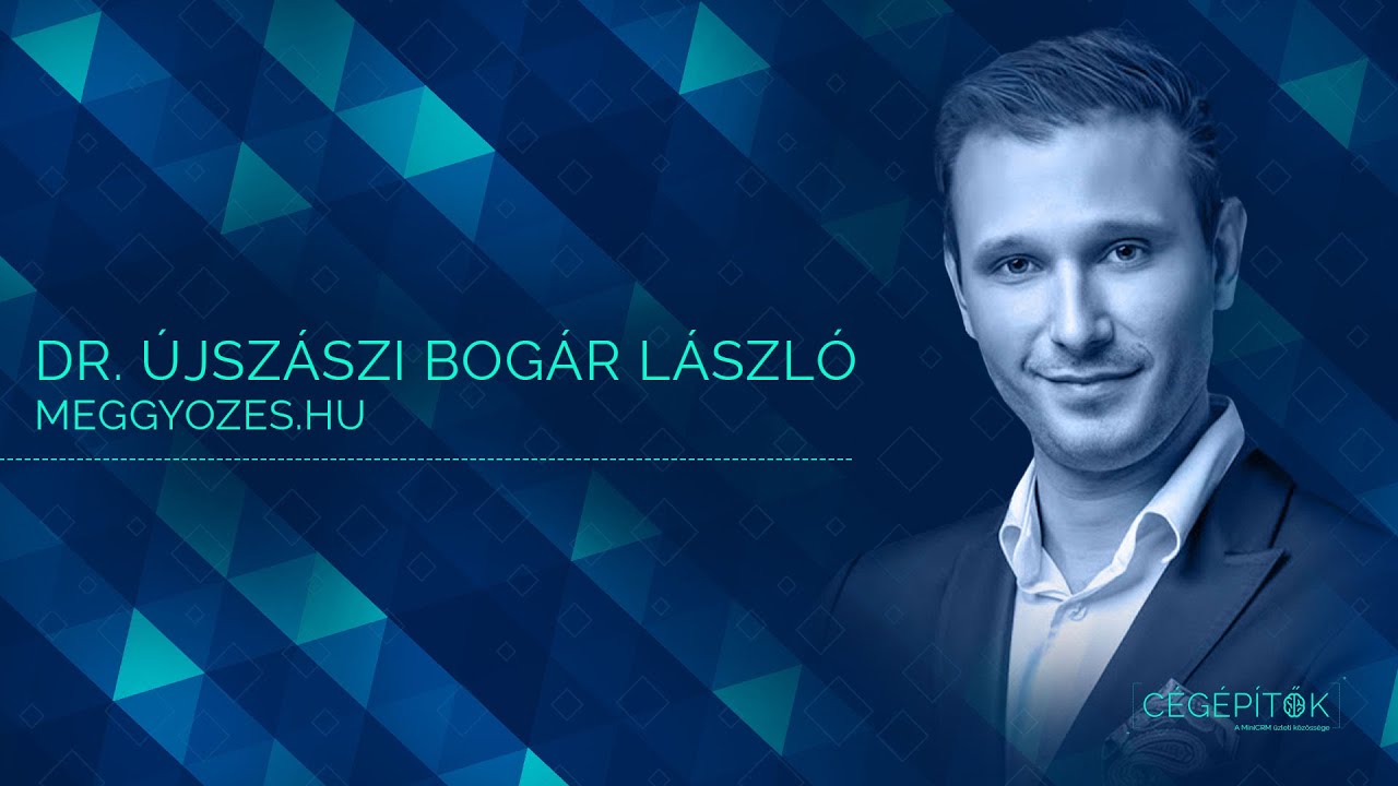 „Minden cégvezető vegyen fel egy pszichológust maga mellé!”  – Dr. Újszászi Bogár László cégépítése