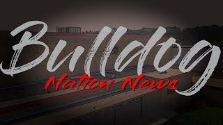 Bulldog Nation News Season 4 Episode 3