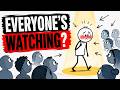 The SPOTLIGHT Effect: Why You Feel Like Everyone Is Watching You