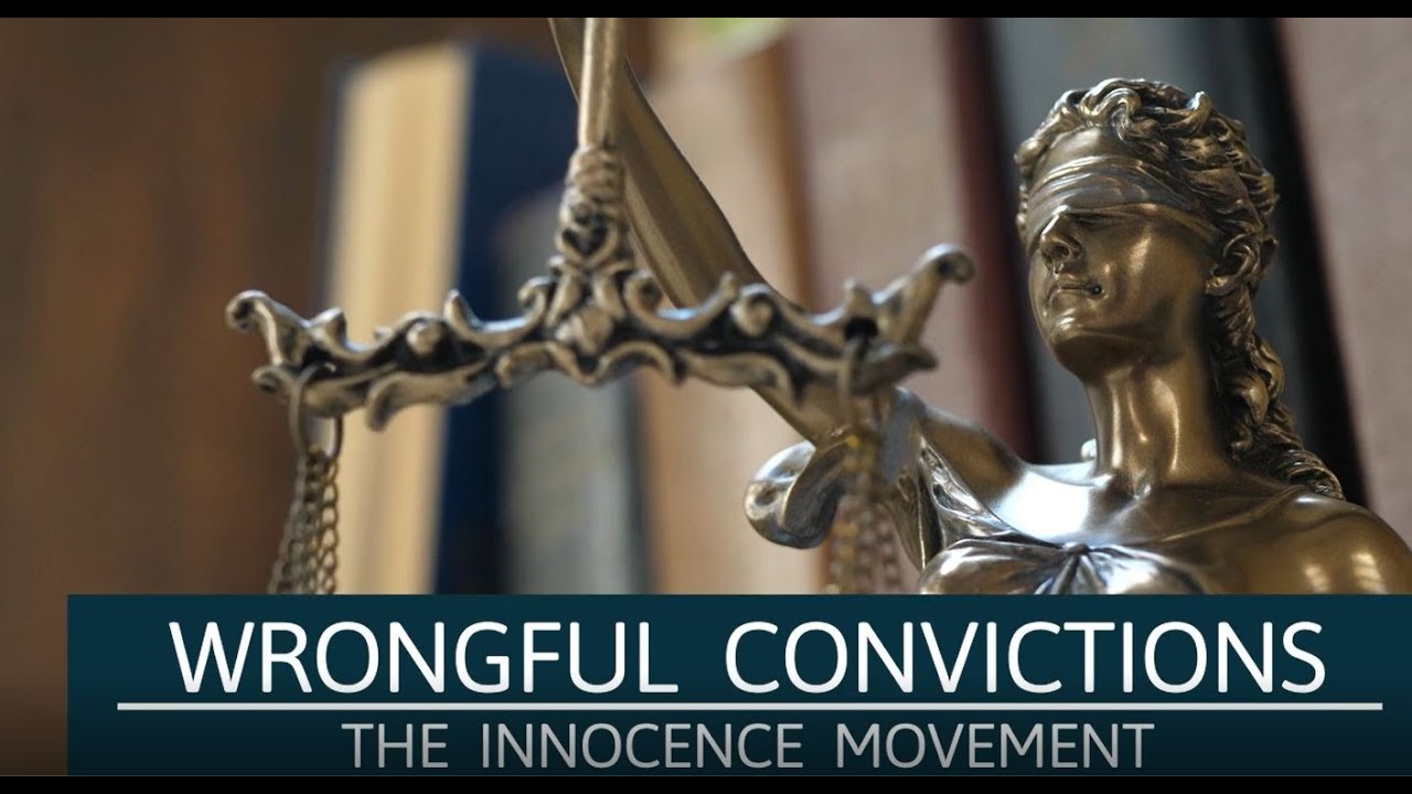 The Innocence Movement