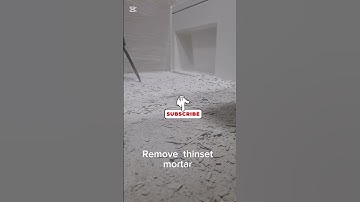 remove  thinset  mortar