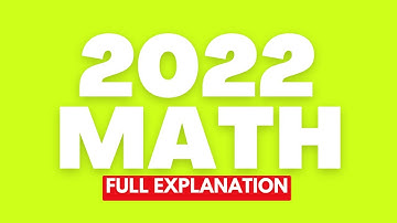 2022 Selective High School Placement Test (Mathematical Reasoning Full Explanation)