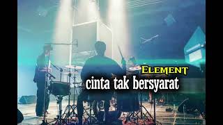Element  Cinta Tak Bersyarat  Cover Rock Version By Vmtv 