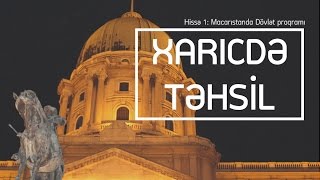 Xaricdə Təhsil #1 - Macarıstan təcrübəm [#ChingizMammadov](Xaricdə Təhsil haqqında bildiyim və şəxsi təcrübələrimi paylaşıram =) Nazirliyi məlumatı: ..., 2016-11-01T19:19:59.000Z)