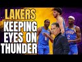 LAKERS KEEPING EYES ON THUNDER
