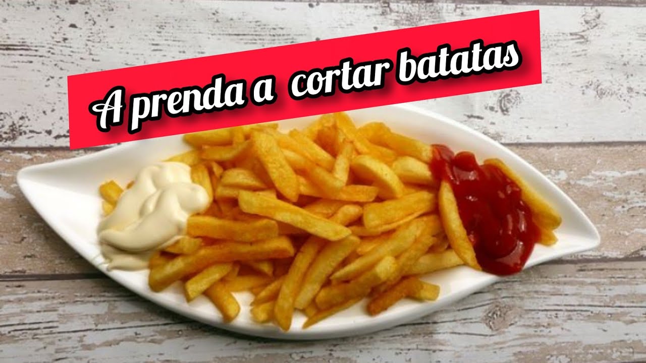 Como cortar batatas