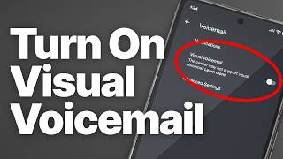 How to Turn On Visual Voicemail on Android (2026 Guide)