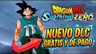 NUEVO DLC GRATIS Y DE PAGO DE DRAGON BALL SPARKING ZERO TODOS LOS PERSONAJES Y MAPAS Y MODOS NUEVOS
