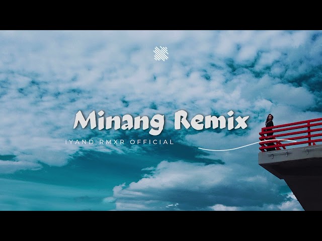 Minang Remix Panek Di Awak Kayo Di Urang || IYAND RMXR _ New 2023🌴🌴🌴 class=
