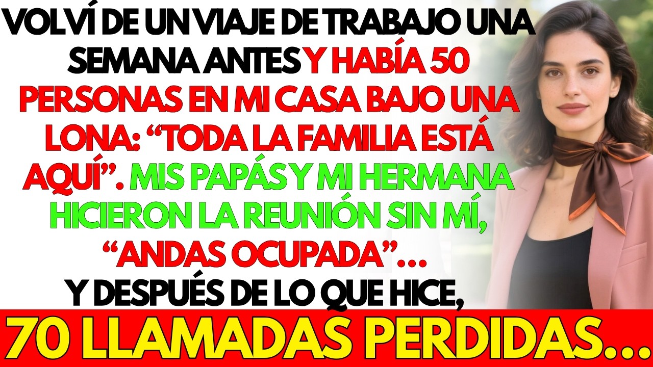 Regresé una semana antes y hallé 50 personas en mi casa bajo la lona 