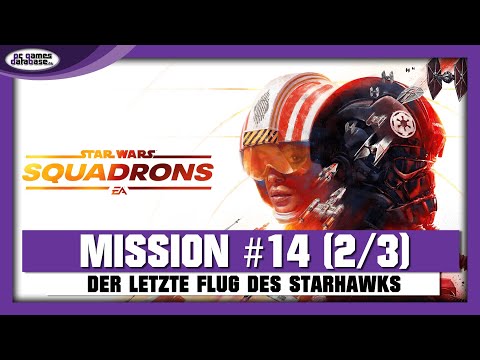 : Mission 14: Der letzte Flug des Starhawks Teil 2/3 [4K] Xbox One X