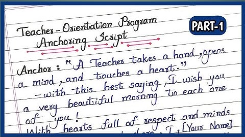 ANCHORING SCRIPT FOR TEACHERS ORIENTATION PROGRAM | Teacher Orientation Program Anchoring | PART-1