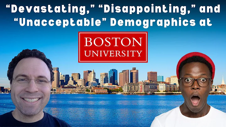 BU's "Devastating," "Disappointing," and "Unacceptable" Class of 2028 Demographics