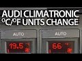 How to change temperature units in Audi Climatronic A2 A3 8L A4 B5 (Celsius, Fahrenheit, DIS, FIS)