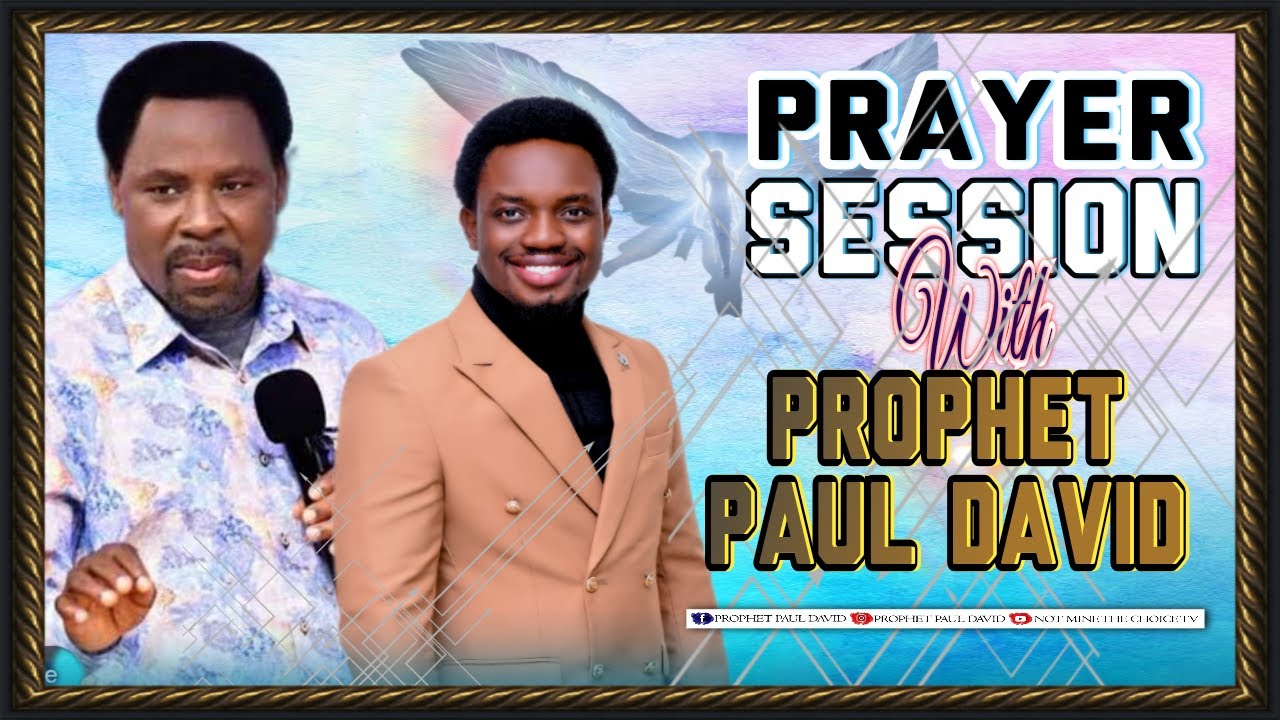 Prayer Session with Prophet Tb Joshua's Disciple Prophet Paul David # ...