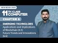 11th Class Com Ch 6 | Applications and Implications of Blockchain, Future Trends and Innovations
