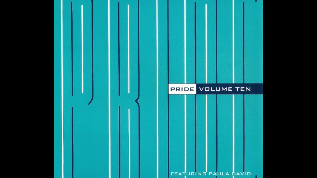 Volume Ten - 'Pride (Featuring Paula David) [More Than Special 12'']' (1990)