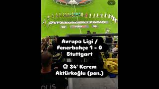 Fenerbahçe, Avrupa Ligi Maçında Stuttgartı Keremin Üyle 1-0 Yendi