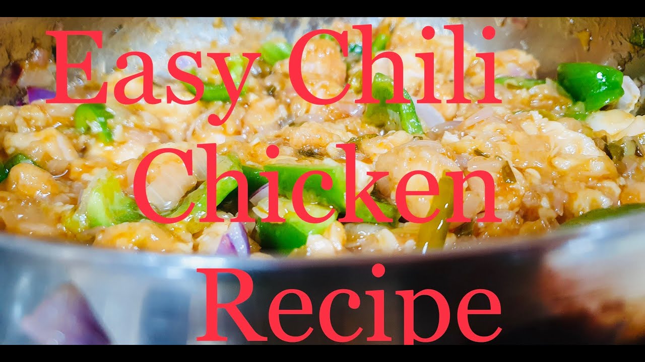 Easy Made Chilli Chicken Tasty Chilli Chicken Chilli Chicken Recipe