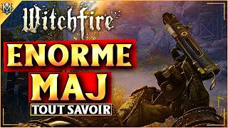 Witchfire – The Reckoning : la mise à jour qui change TOUT !