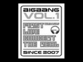 BIGBANG　First Live Concert The Real LIVE Concert CD  16   Dirty Cash ( For Fan - Original Track )