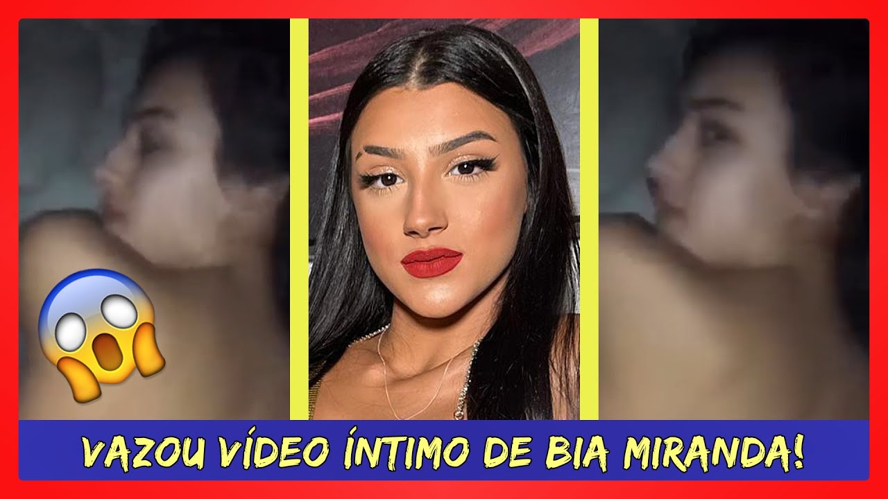 Veja V Deo Ntimo Vazado De Bia Miranda E Gabriel Roza Transando Sexo Youtube