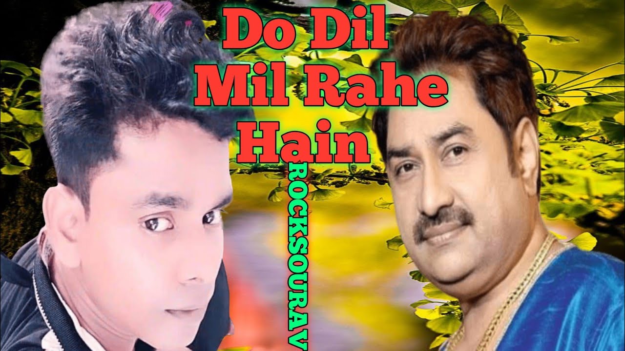 Do Dil Mil Rahe Hain 4K Trending Full Song Kumar Sanu Nadeem