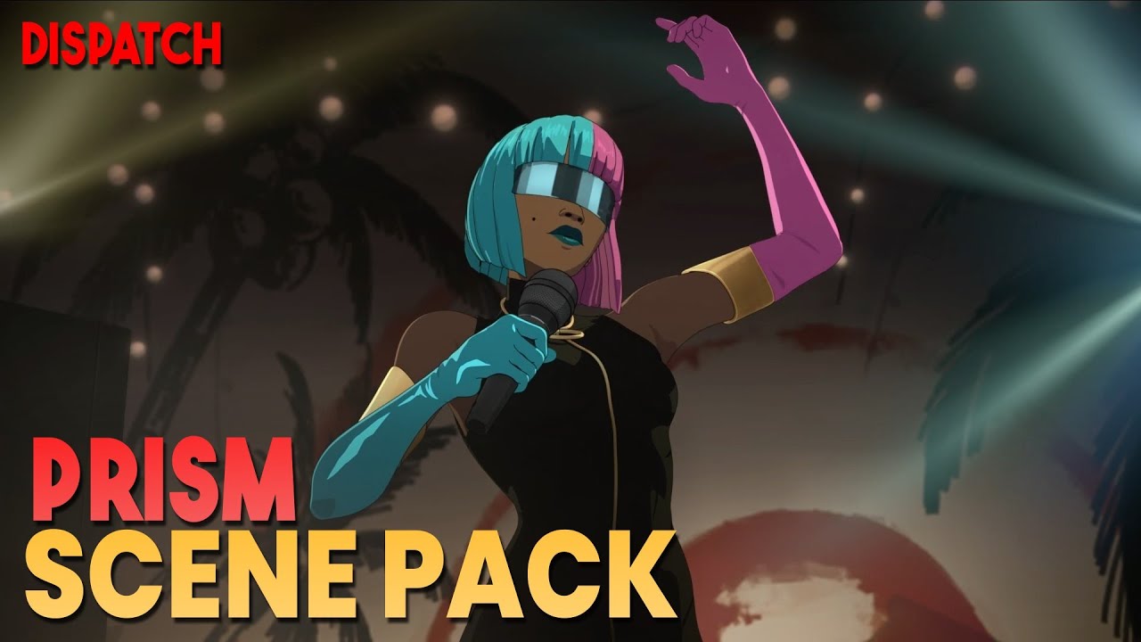 Prism Scene Pack || Dispatch || 1080p, 60 FPS