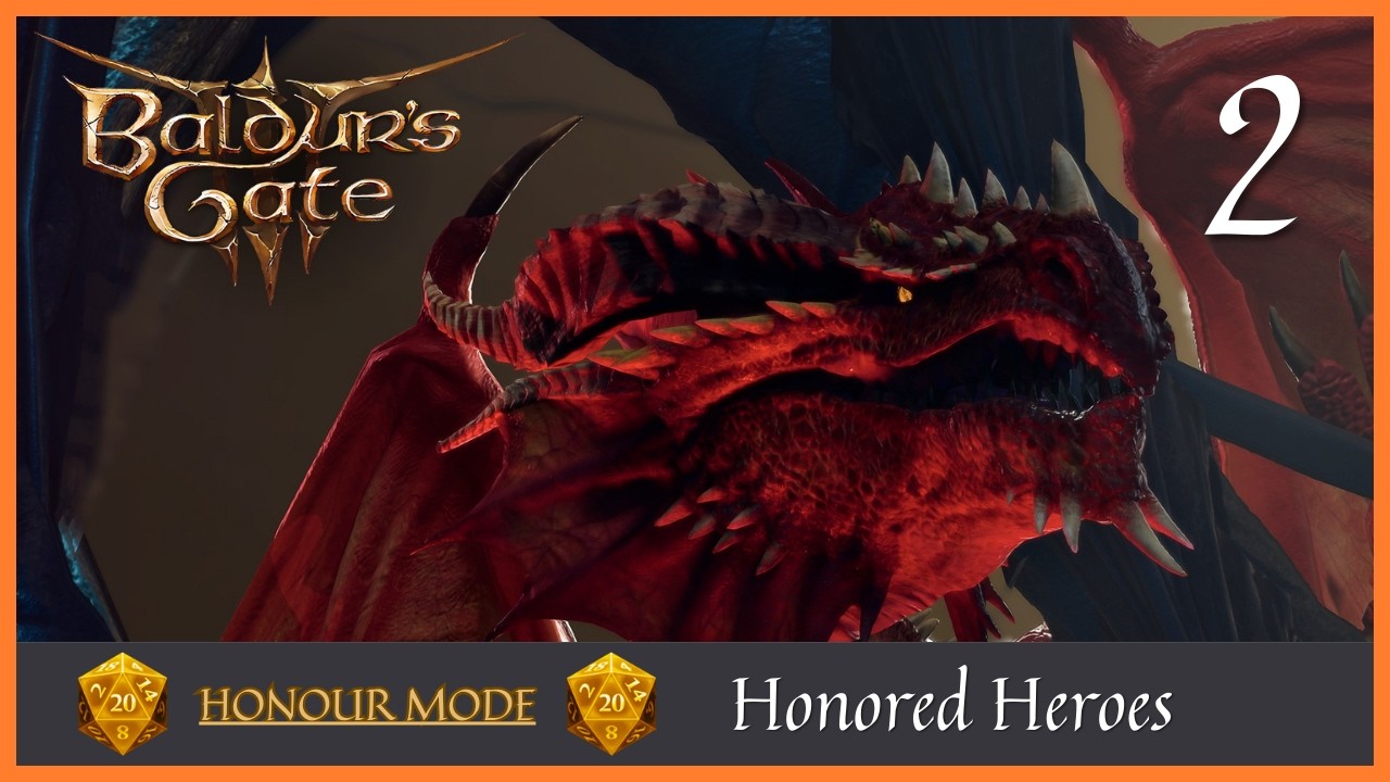 Honored Heroes || Baldur's Gate 3 (Part 2)