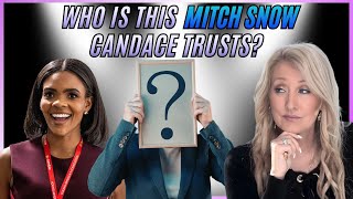 Who Is This Mitch Snow Candace Trusts?