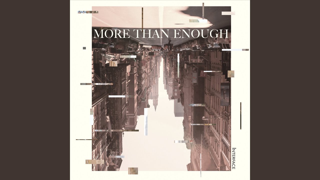 Watch More Than Enough on YouTube Watch More Than Enough on YouTube