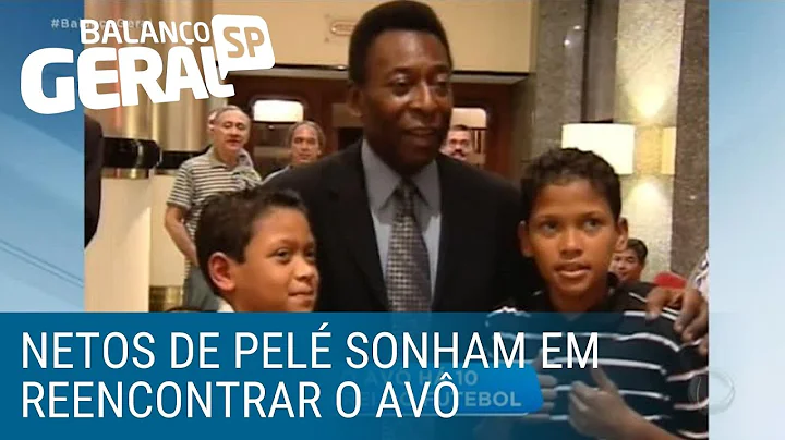 Netos de Pel apelam por encontro com av que no vee...