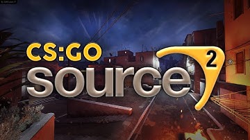 SOURCE 2 FINALLY RELEASED ON CS:GO [ First Gameplay ]