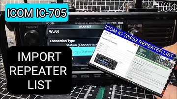ICOM 705 - Repeater LIST & New Monitor Mode