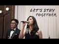 Lets stay together  al green cover by music avenue entertainment