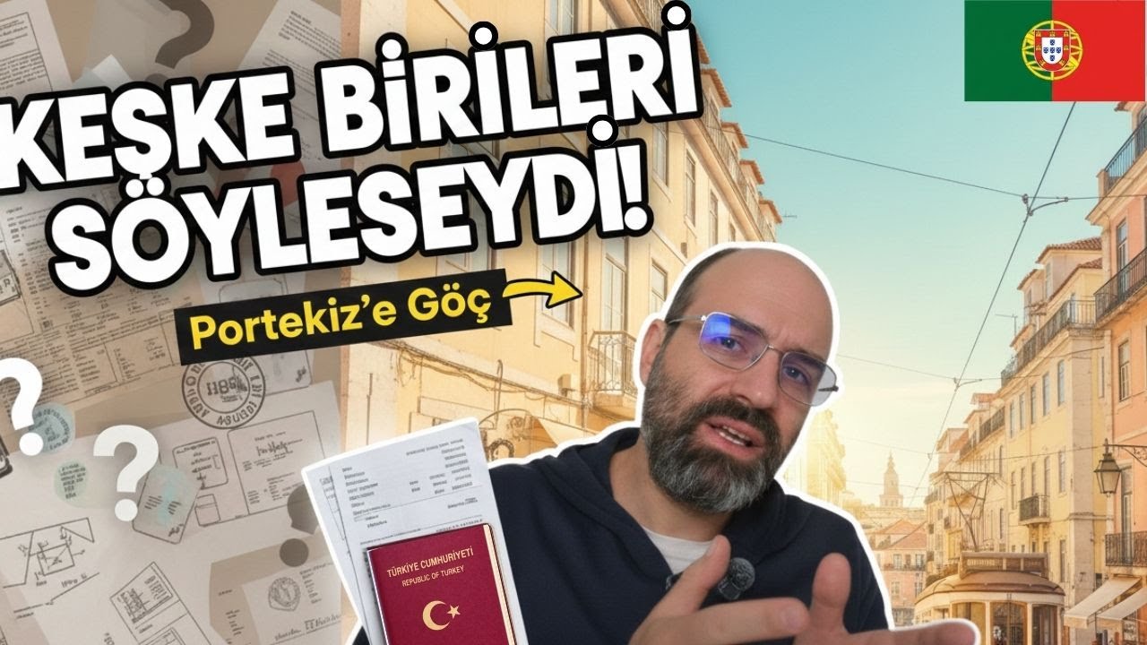 Portekiz’e Göç Etmeden Önce Keşke Birileri Bana Bunları Söyleseydi | 🇵🇹