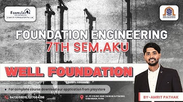 Foundation Engineering (Well Foundation) #7th Sem. Civil Engineering #aku B.Tech