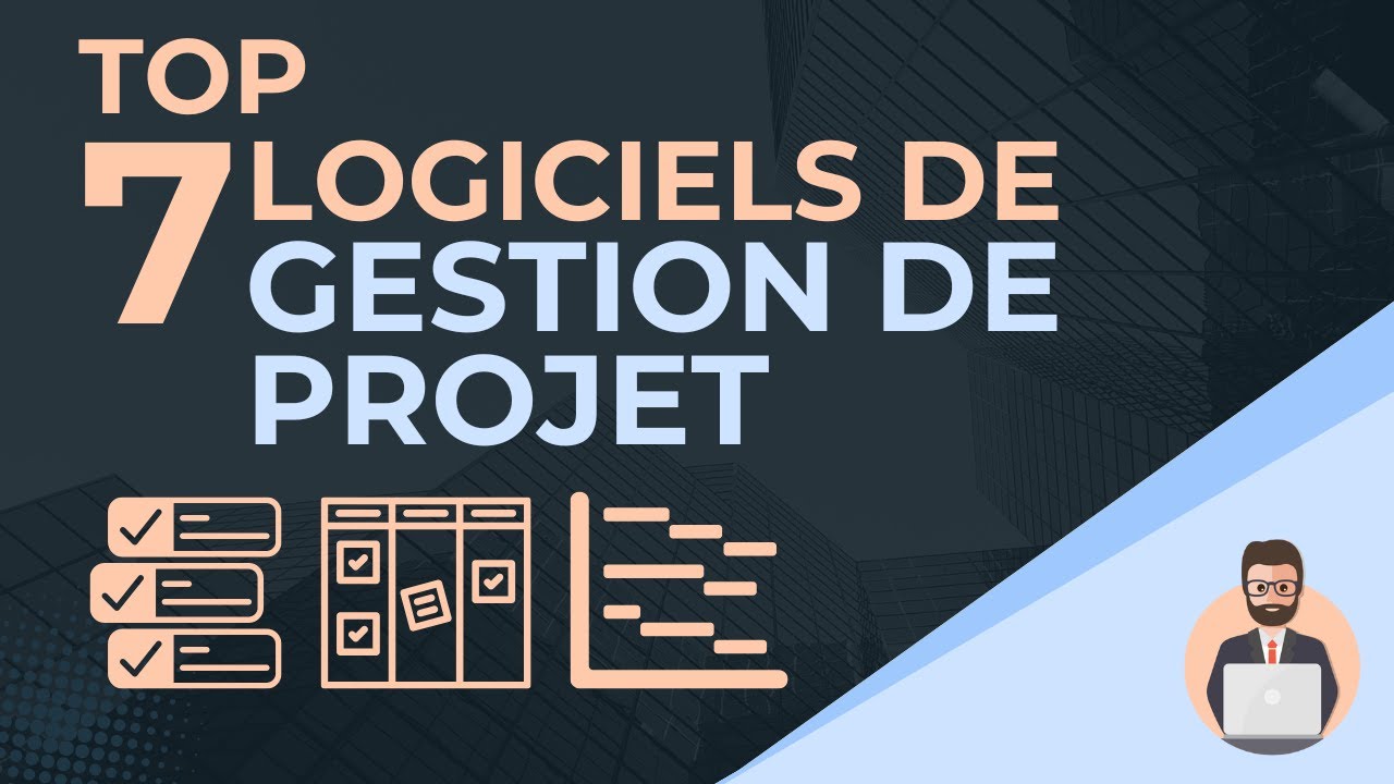LES 7 MEILLEURS LOGICIELS DE GESTION DE PROJET EN 2026