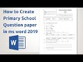 How to create primary school  Question paper in ms word 2019