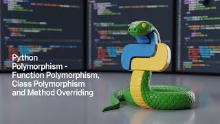 Python Polymorphism | Function Polymorphism | Class Polymorphism | Method Overriding | Part 61